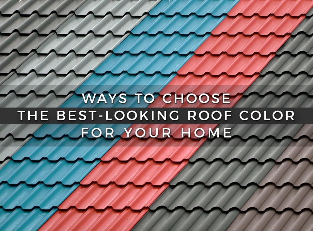 Choose Roofing Colors